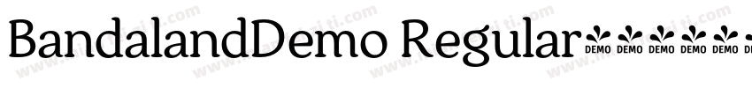 BandalandDemo Regular字体转换
